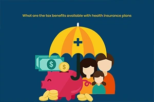 What are the Tax Benefits Available With Health Insurance Plans?