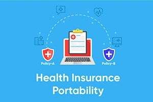 A Guide to Health Insurance Portability