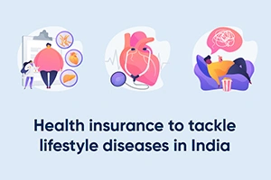 Health Insurance to Tackle Lifestyle Diseases in India