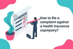 Filing a Complaint against a Health Insurance Company?