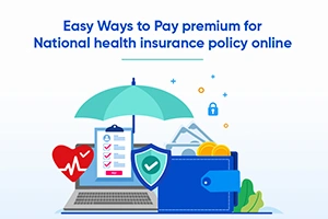Easy Ways to Pay premium for National Health Insurance Policy Online