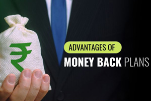 Are There Additional Benefits In Buying Money Back Plans?