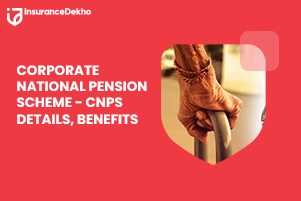 Corporate NPS: National Pension Scheme Details & Benefits