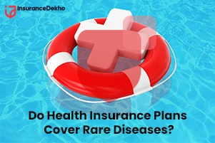 Can I Get Coverage for Rare Diseases in My Health Insurance Plan