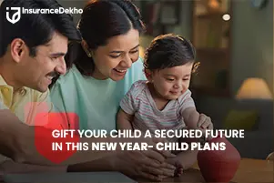 Gift Your Child a Secured Future in this New Year- Child Plans