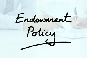 Learn Why You Should Buy Endowment Plans