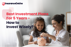 Best Investment Plans For 5 Years