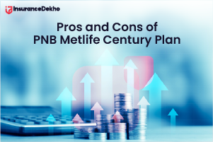 Pros and Cons of PNB Metlife Century Plan